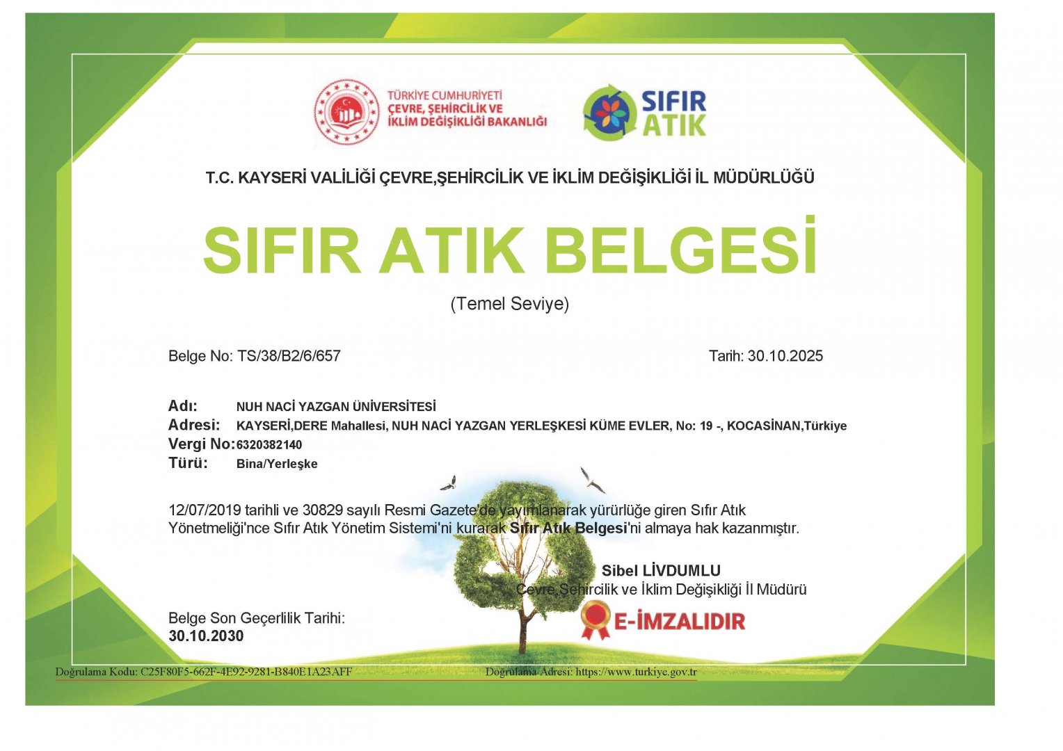 Üniversitemizin Sıfır Atık Belgesi Yenilendi.